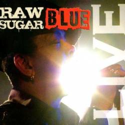 Sugar Blue - Raw Sugar Blue (2012)