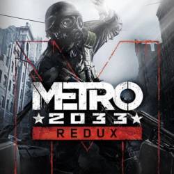 Metro 2033 - Redux (Update 5/2014/RUS/ENG/MULTi10)
