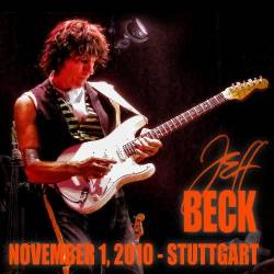 Jeff Beck - Stuttgart (2010) [Bootleg]