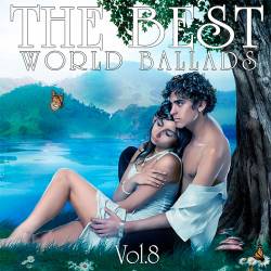 The Best World Ballads Vol.8 (2016)