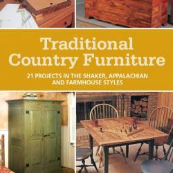 Popular Woodworking. Traditional Country Furniture /    (2013) EPUB