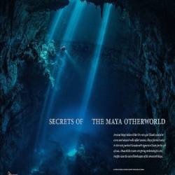  .    / Natural World. Secrets of the Maya Underworld (2005) HDTVRip