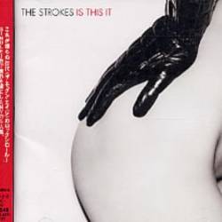 The Strokes - Is This It (2001) [Japanese Edition] [Lossless+Mp3]