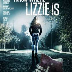  ,   / I Know Where Lizzie Is (2016) HDTVRip/HDTV 720p