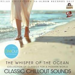 The Whisper Of The Ocean: Classic Chillout [2017]