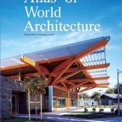 Yang Wu. Atlas of World Architecture