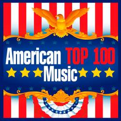 Top 100 American Music (2017) Mp3