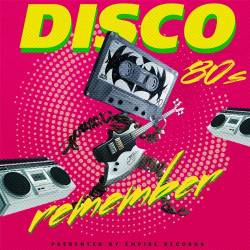 Remember Disco 80s (2018) Mp3