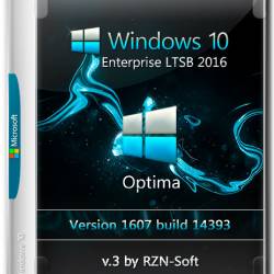 Windows 10 Enterprise LTSB x64 1607 Optima v.3 by RZN-Soft (RUS/2018)