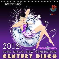 Century Disco (2018)