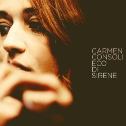 Carmen Consoli - Eco Di Sirene (2 CD) (2018) FLAC