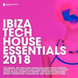 Ibiza Tech House Essentials 2018 (2018)