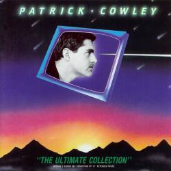Patrick Cowley - The Ultimate Collection (1990) FLAC/MP3