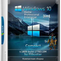 Windows 10 x64 3in1 1809.17763.194 Compact By Flibustier (RUS/2018)