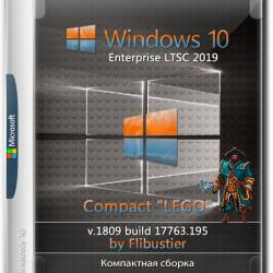 Windows 10 Enterprise LTSC x64 17763.195 Compact "LEGO" By Flibustier (RUS/2018)