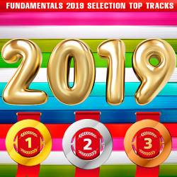 Fundamentals 2019 Selection Top Tracks (2019)