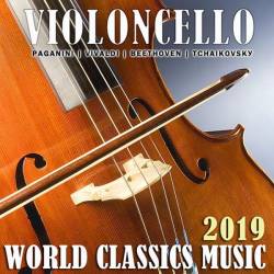 Violoncello: World Classics Music (2019) Mp3