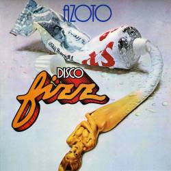 Azoto - Disco Fizz (1979) (Expanded Edition 2018) MP3