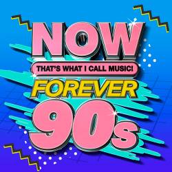 NOW Thats What I Call Music! Forever 90s (2020)