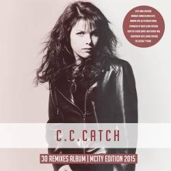 C.C. Catch - 30 Remixes Album (mCity Edition) (2015) Mp3