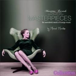 Masterpieces. The Wonderful World of Lounge Music Vol. 1-3 (2017-2021) FLAC - Instrumental, Electronic, Lounge, ChillOut, Downtempo!