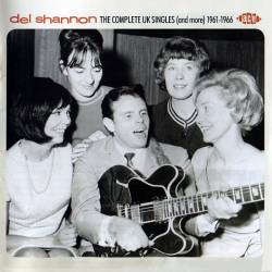 Del Shannon - The Complete UK Singles (And More) 1961-1966 (2013) FLAC - Early Pop, Pop Rock, Rock & Roll!