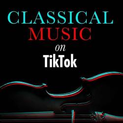 Classical Music on TikTok (2022)