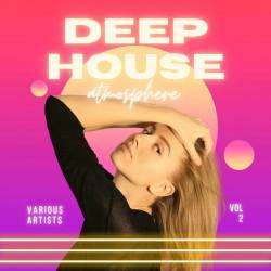 Deep-House Atmosphere Vol. 2 (2022) AAC - Deep House