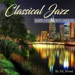 Classical Jazz (Mp3) - Jazz, Lounge, Chillout!