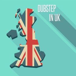 Dubstep in UK (2022) - Electro, Dubstep