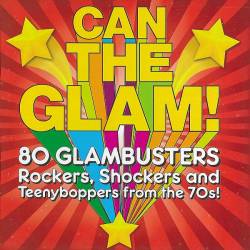 Can The Glam (4CD) (2022) FLAC - Rock, pop, glam rock!