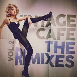 Vintage Cafe - The Remixes Vol. 1-2 (2023) FLAC - Pop, Easy Listening, Lounge
