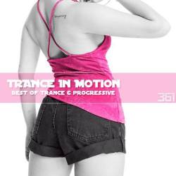 Trance In Motion Vol.361 (2023)