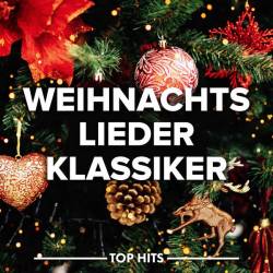 Weihnachtslieder - Die Schonsten Klassiker (2023) - Pop, Swing, Jazz, Rock, Christmas