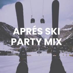 Apres Ski Party Mix (2023) - Pop, Dance