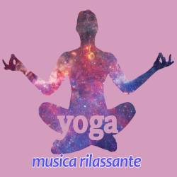 Yoga Musica Rilassante (2023) - Classic