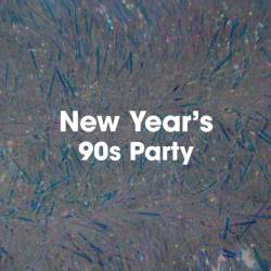 New Years 90s Party (2023) - Pop, Dance, Rock, RnB