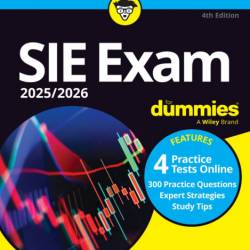 SIE Exam 2025/2026 For Dummies: Securities Industry Essentials Exam Prep   Practic...