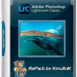 Adobe Photoshop Lightroom Classic 2024 13.3.0.17 RePack by KpoJIuK (Multi/Ru/En/2024)