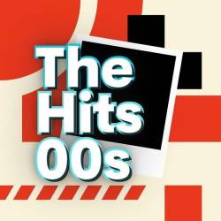 The Hits 00s (2024) - Pop, Rock