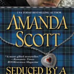 Seduced by a Rogue - Amanda Scott