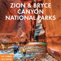 Fodor's InFocus Zion National Park - Fodor's Travel Publications