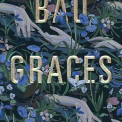 Bad Graces - Kyrie McCauley