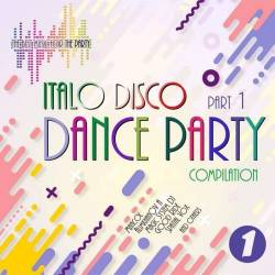 Italo Disco Dance Party Collection Part 1 (2023) FLAC - Italo Disco, Euro Disco