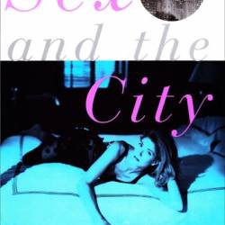 Sex and the city - Candace Bushnell