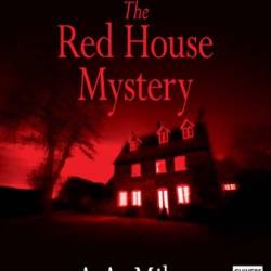 Red House Mystery - [AUDIOBOOK]