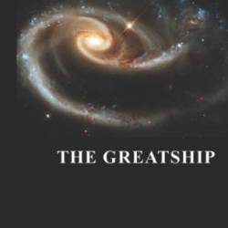 The Greatship - Robert Reed