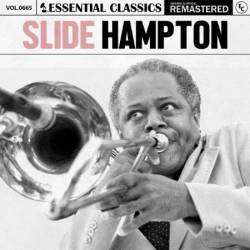 Slide Hampton - Essential Classics, Vol. 665: Slide Hampton (2024)