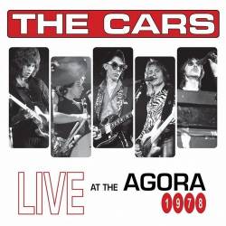 The Cars - Live at The Agora, 1978 (2017) [FLAC]