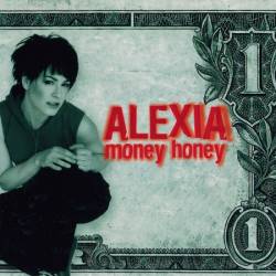 Alexia - Money Honey (2001)